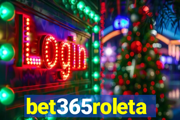 bet365roleta