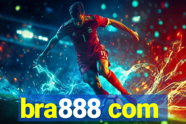 bra888 com