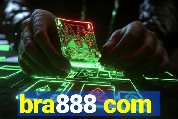 bra888 com