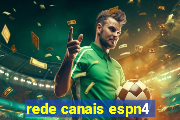 rede canais espn4