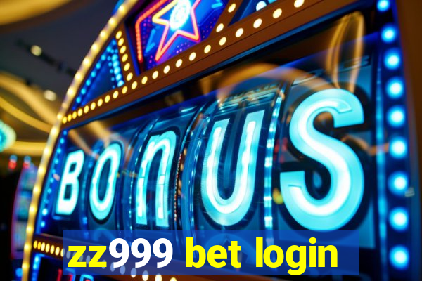 zz999 bet login