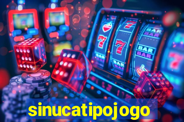 sinucatipojogo