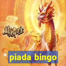 piada bingo
