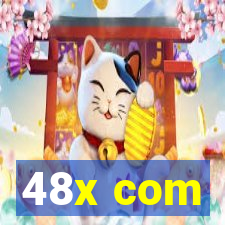 48x com