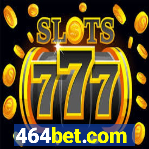 464bet.com