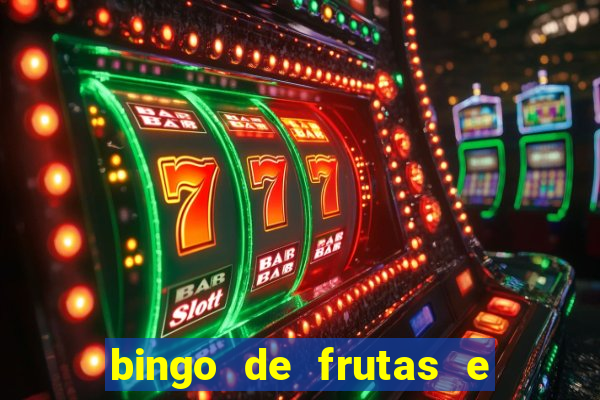 bingo de frutas e legumes para imprimir