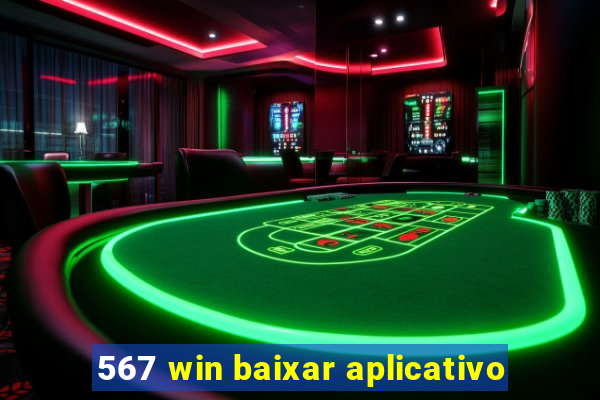 567 win baixar aplicativo