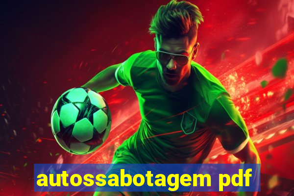 autossabotagem pdf