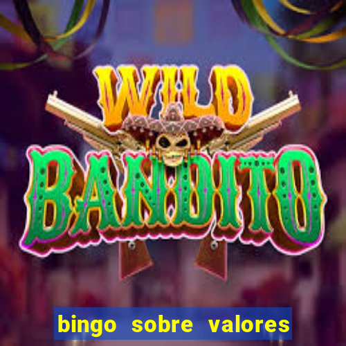 bingo sobre valores para imprimir