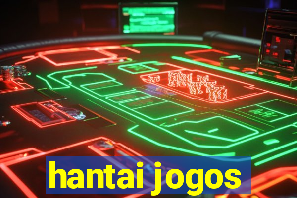 hantai jogos