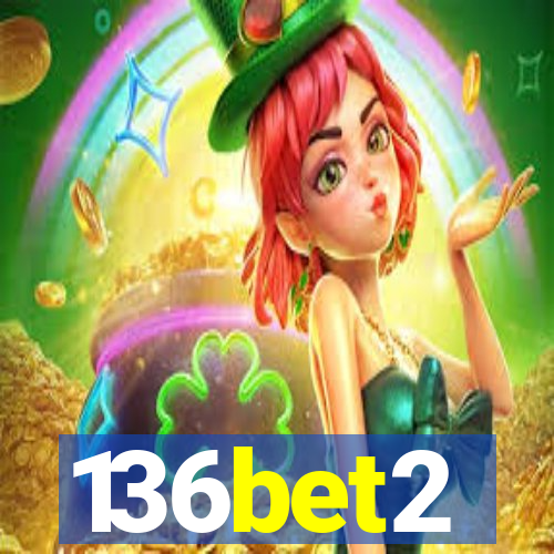 136bet2