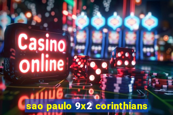 sao paulo 9x2 corinthians