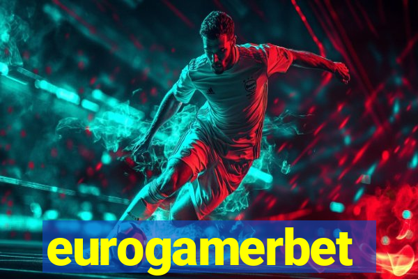 eurogamerbet