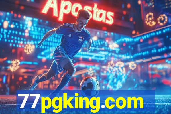 77pgking.com