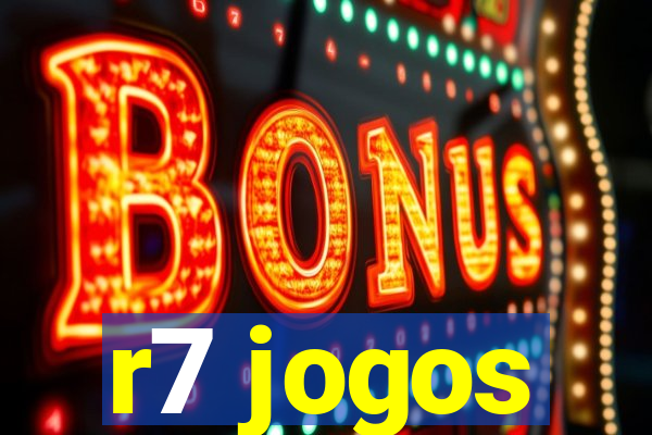 r7 jogos