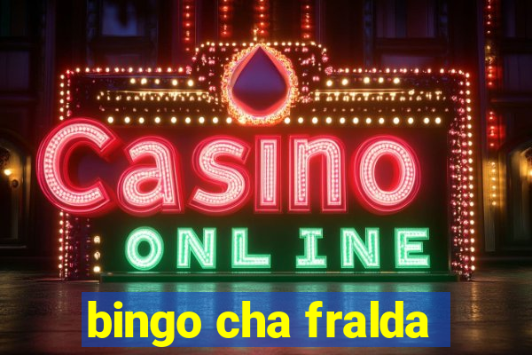 bingo cha fralda