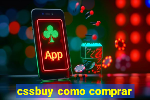 cssbuy como comprar