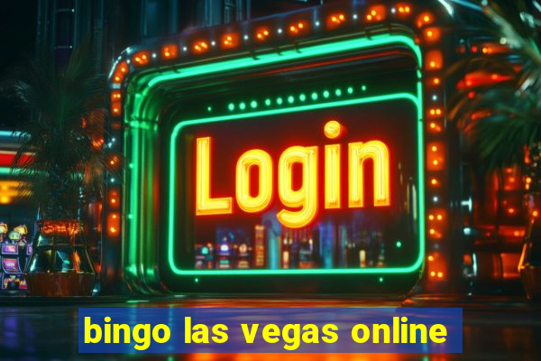 bingo las vegas online