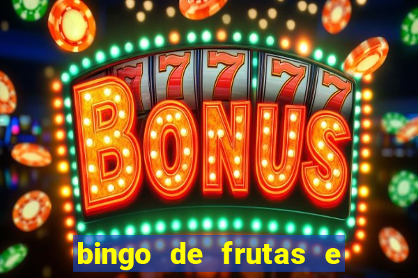 bingo de frutas e legumes para imprimir
