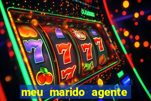 meu marido agente secreto legendado