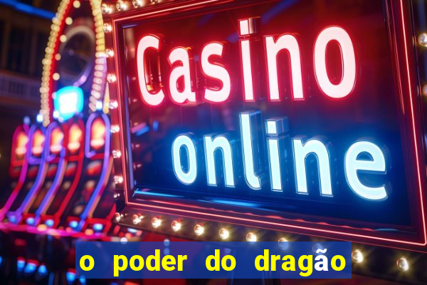 o poder do dragão livro pdf grátis
