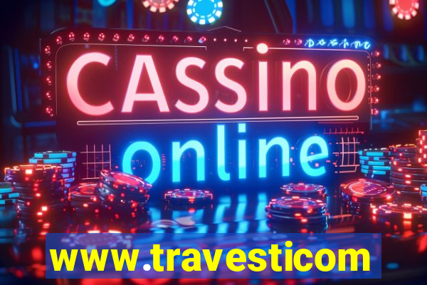 www.travesticomlocal