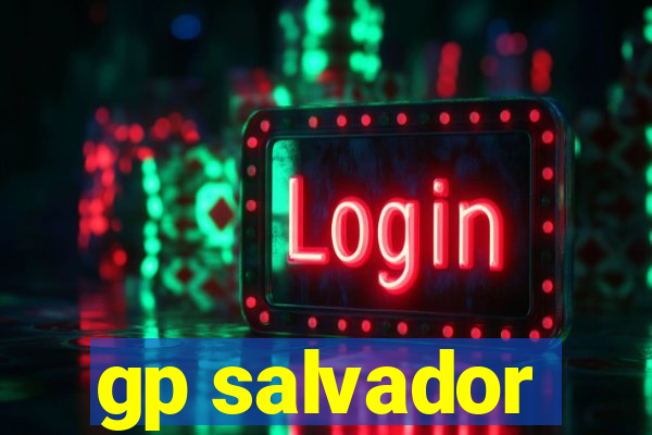 gp salvador