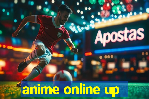 anime online up