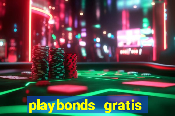 playbonds gratis jogar bingo silverball