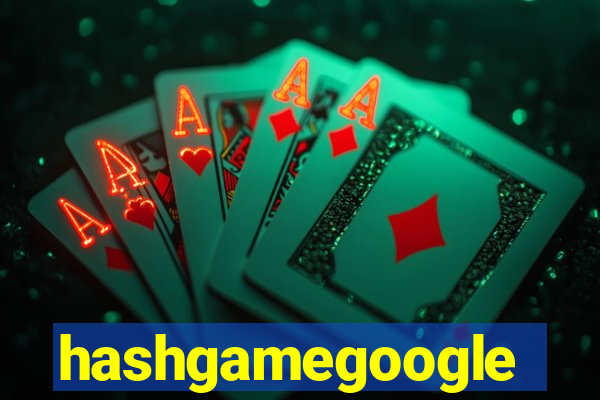 hashgamegoogle