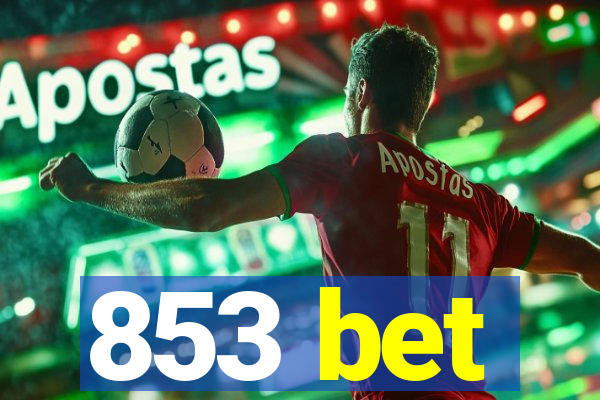 853 bet