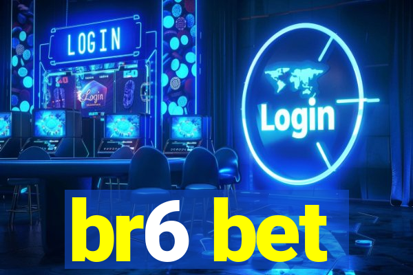 br6 bet