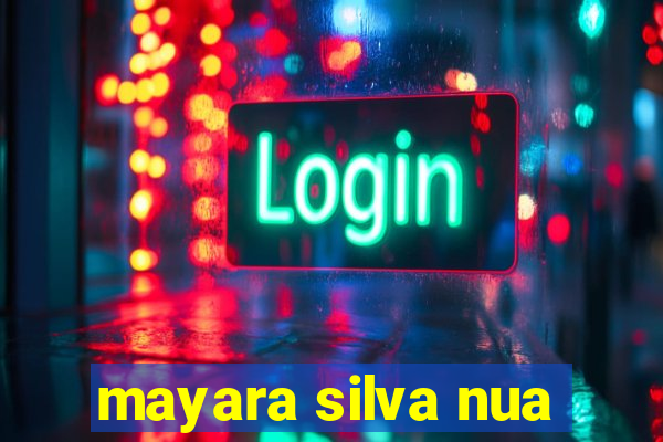 mayara silva nua