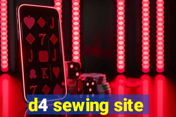 d4 sewing site