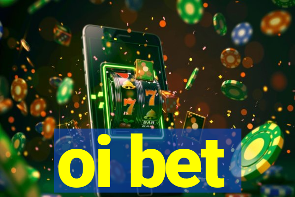 oi bet
