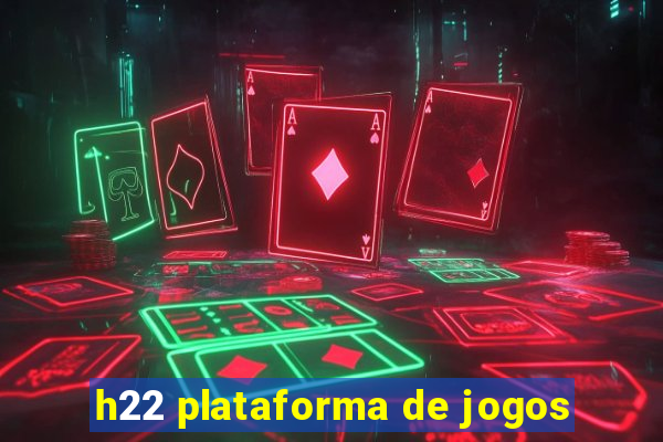 h22 plataforma de jogos