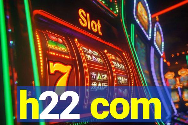 h22 com