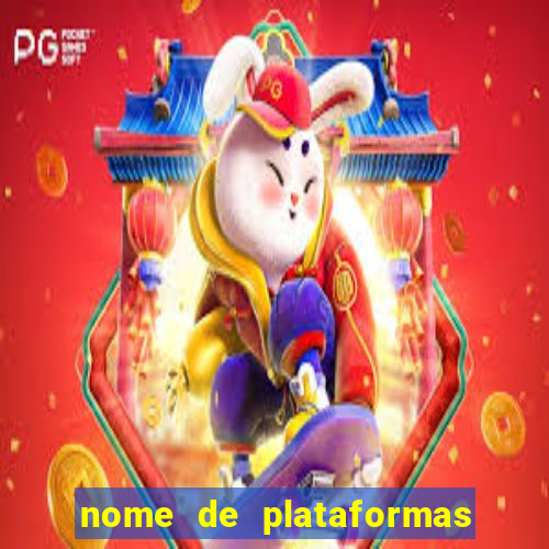 nome de plataformas de jogos