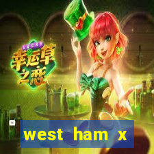 west ham x wolverhampton palpites