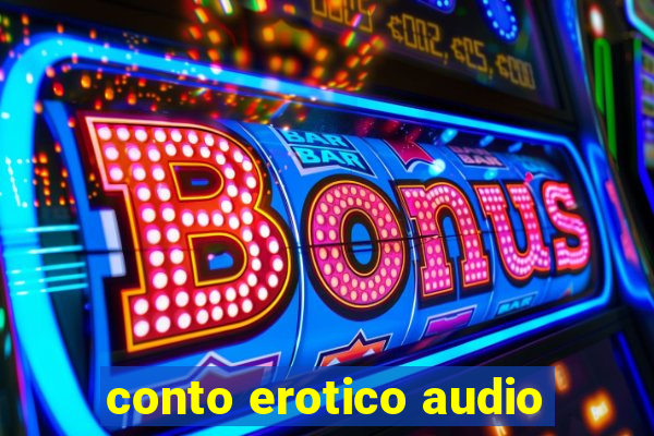 conto erotico audio
