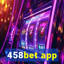 458bet app