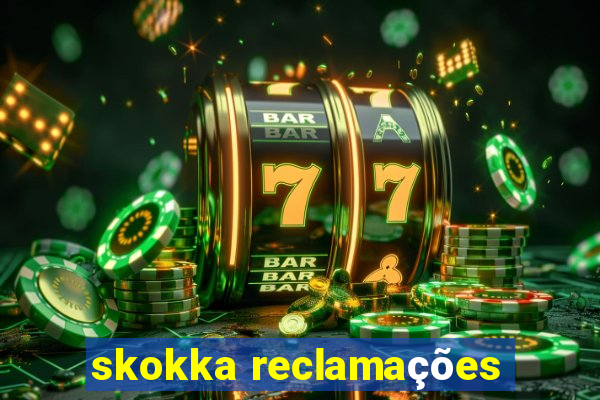 skokka reclamações