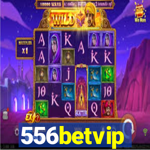 556betvip