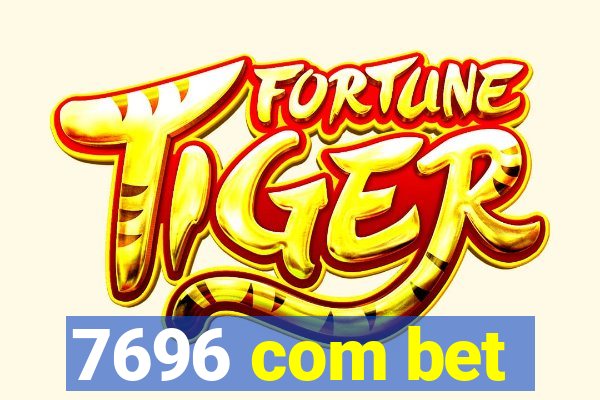 7696 com bet