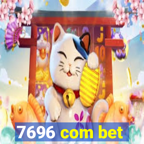 7696 com bet