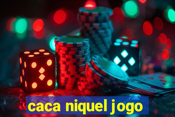 caca niquel jogo