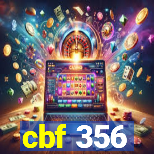cbf 356