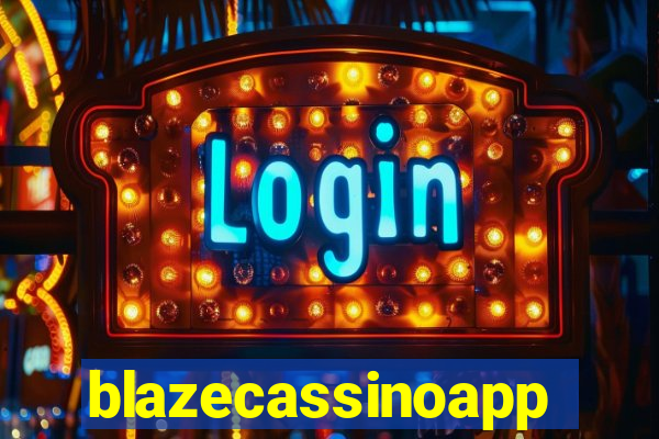 blazecassinoapp