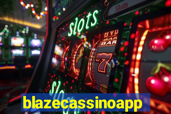 blazecassinoapp