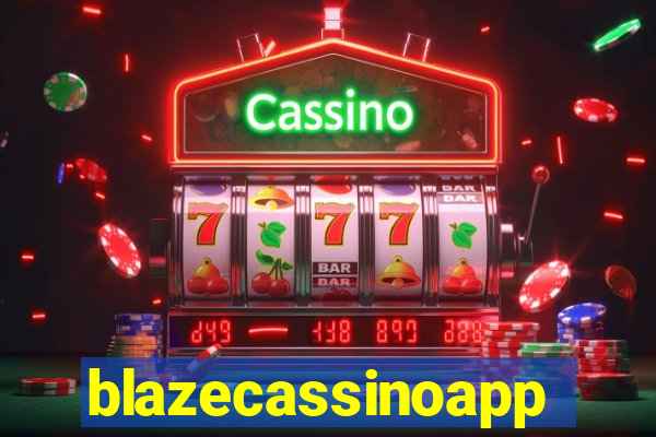 blazecassinoapp